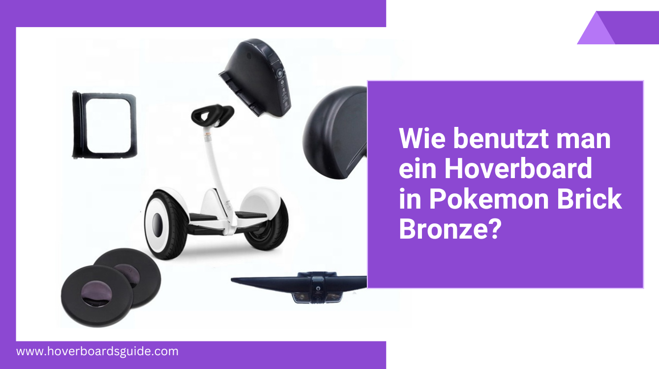 Wie benutzt man ein Hoverboard in Pokemon Brick Bronze?