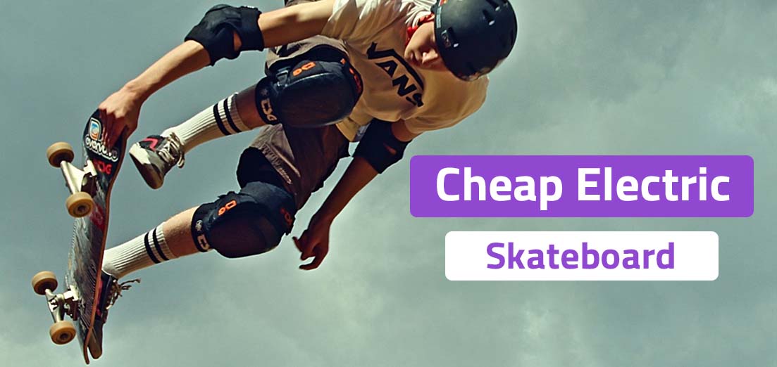 Cheap Electric Skateboard