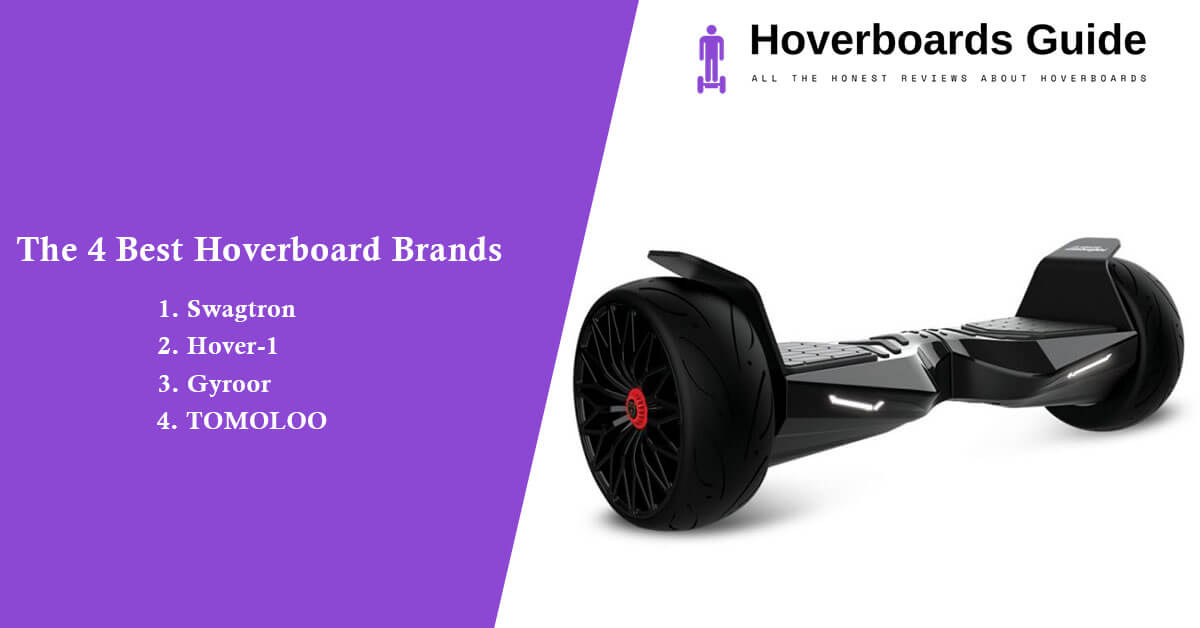 The 4 Best Hoverboard Brands