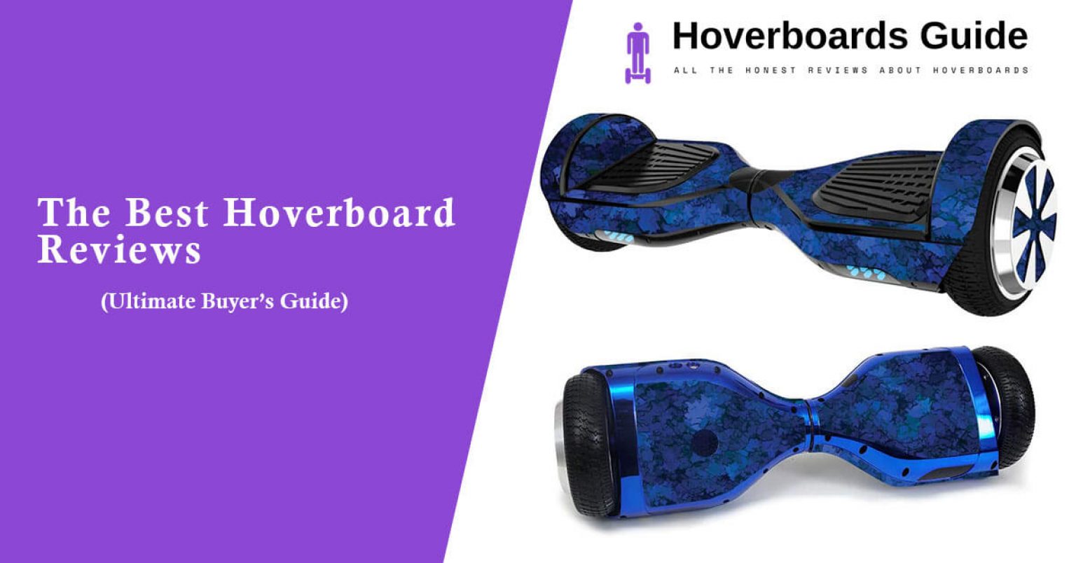 The Best Hoverboard Reviews (Ultimate Buyer's Guide)