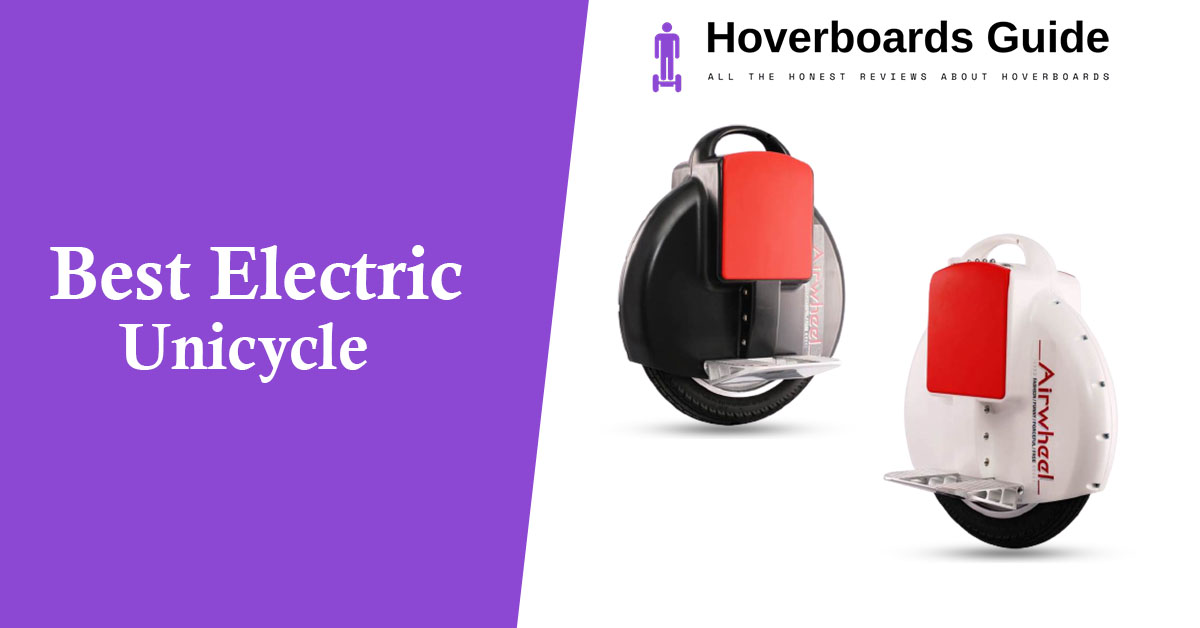 Best Electric Unicycle