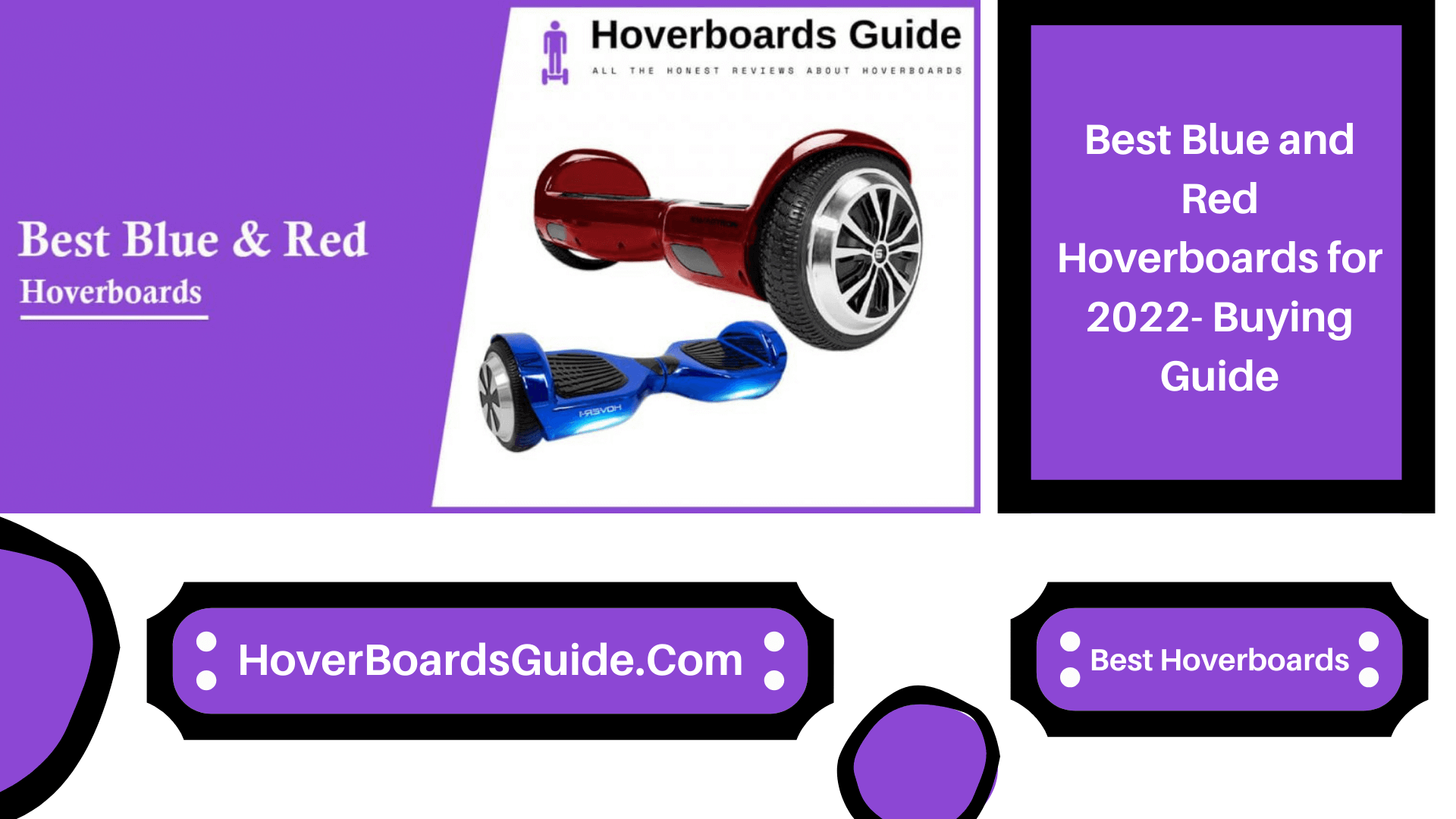 Blue and Red Hoverboards