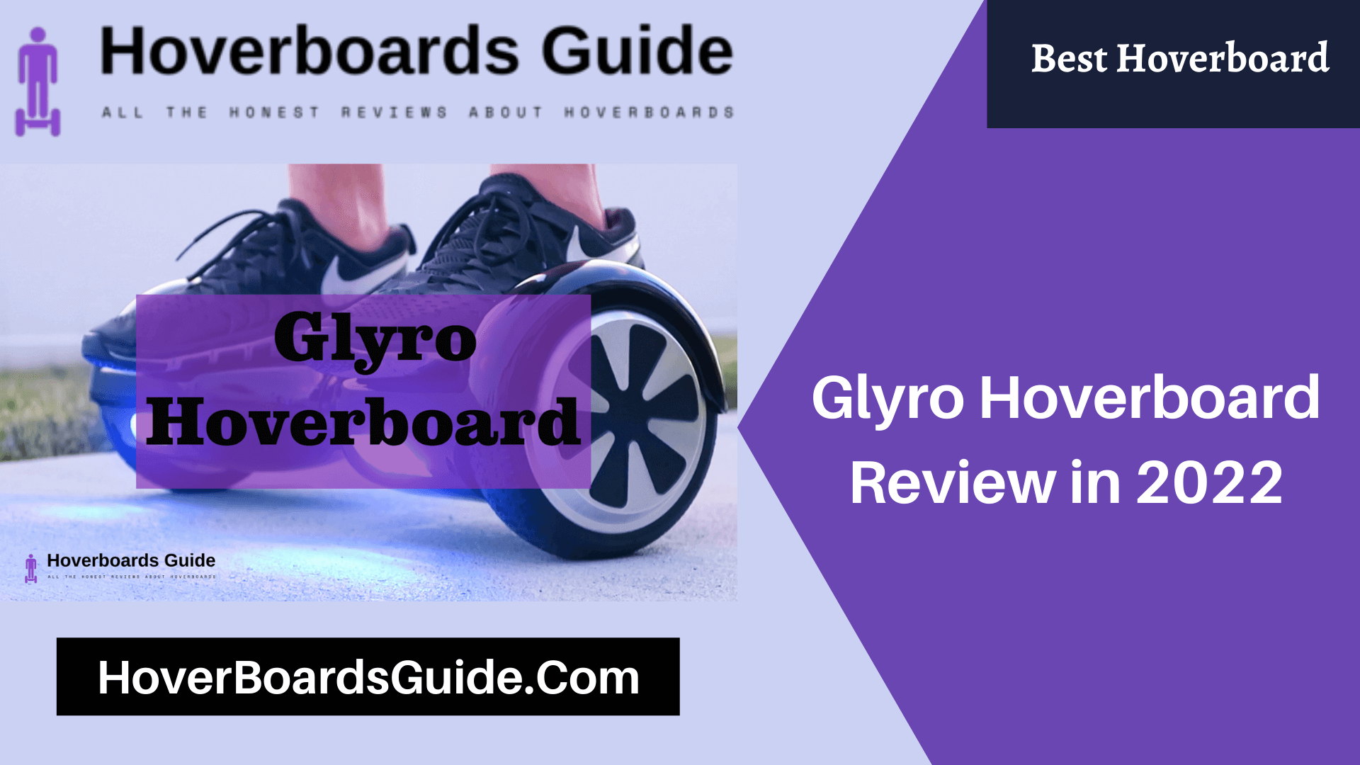 Glyro Hoverboard Review in 2022
