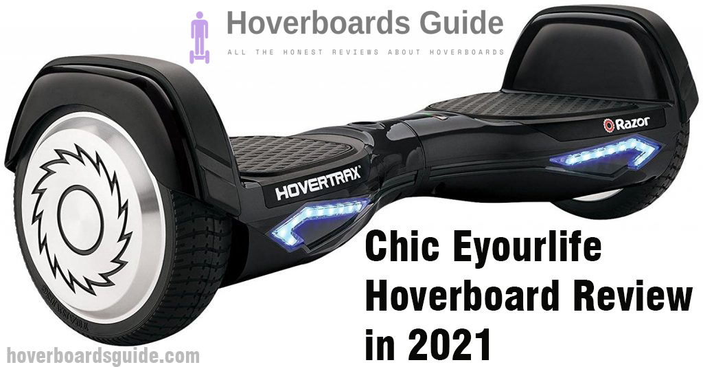 Chic-Eyourlife-Hoverboard-Review-in-2021