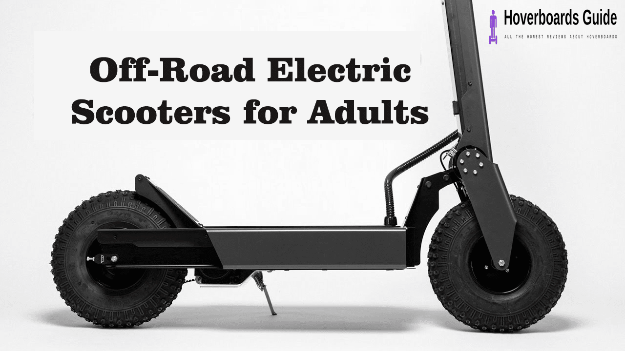 Off-Road Electric Scooters for Adults