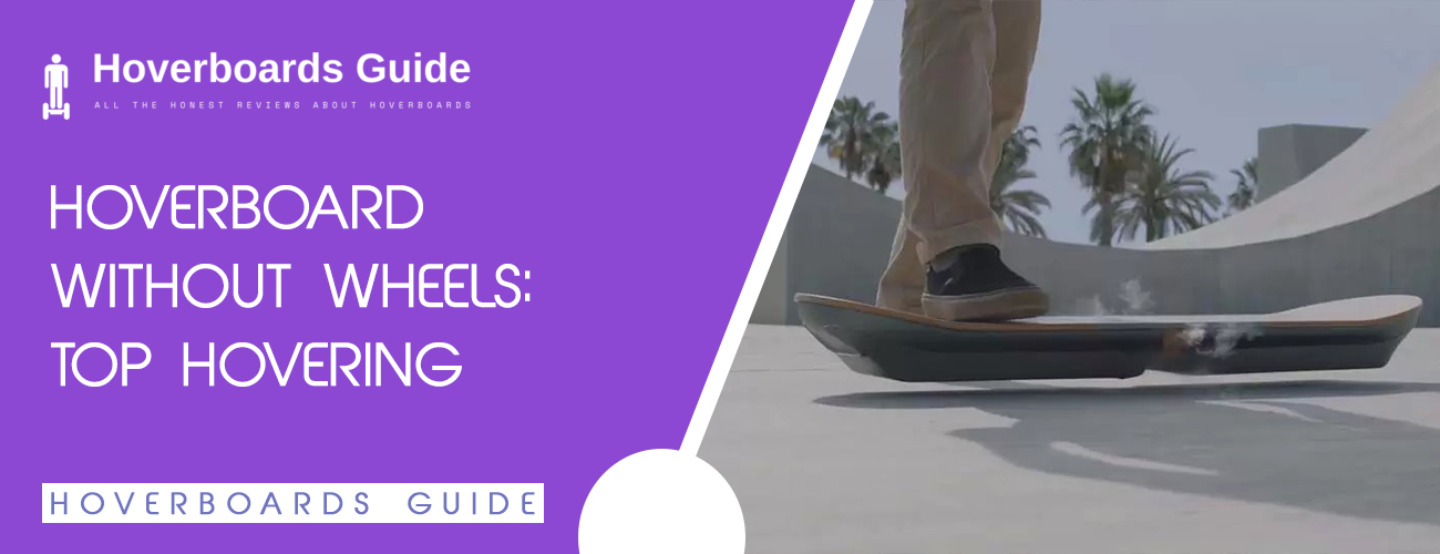 Hoverboard-Without-Wheels-Top-Hovering-Gadgets