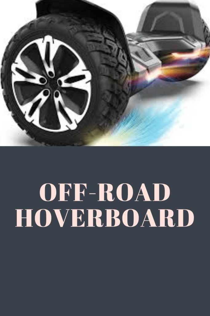 Off Road Hoverboards