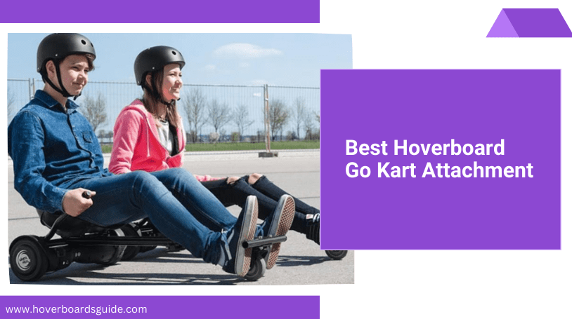 Best Hoverboard Go Kart Attachment Review