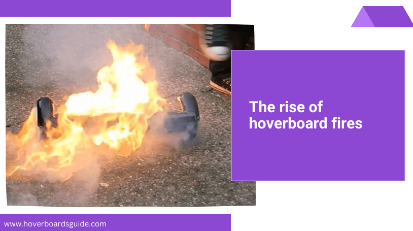 Why Are Hoverboards Literally Catching Fire?