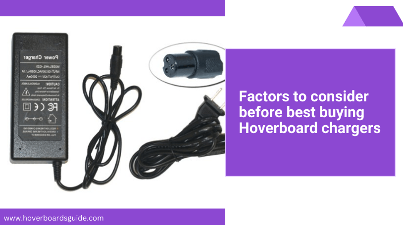 Best Hoverboard Chargers
