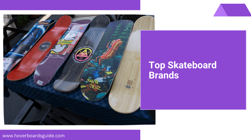 What Is The Best Skateboard Brand Of 2023
