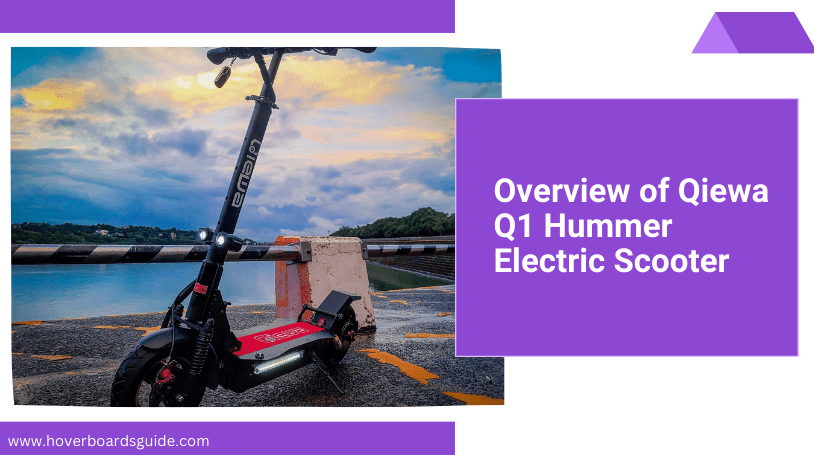 Qiewa Q1 Hummer Electric Scooter