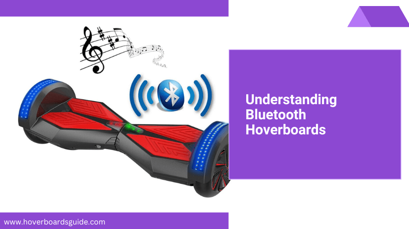 Top 5 Bluetooth Hoverboards with Best Features (Ultimate Buyer’s Guide)