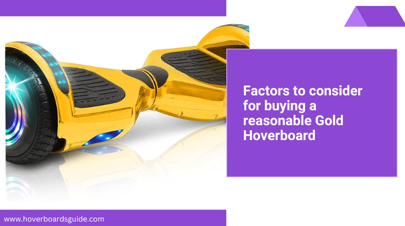 5 Best Gold Hoverboards