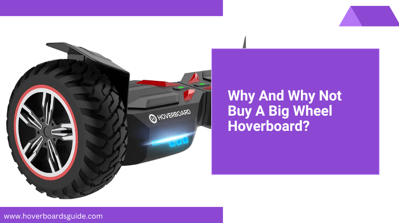Top Big Wheel Hoverboards (Reviews and Buying Guide)