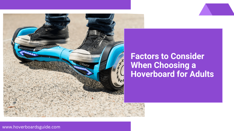 Best Hoverboard for Adults