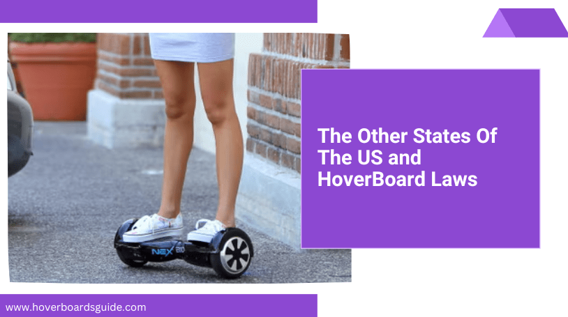 New Laws for Hoverboard – Updated Hoverboard Laws