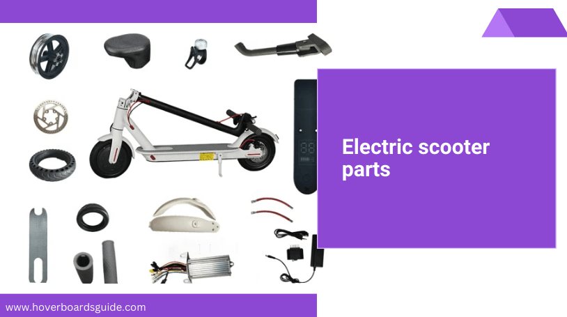 All About Electric Scooter Parts