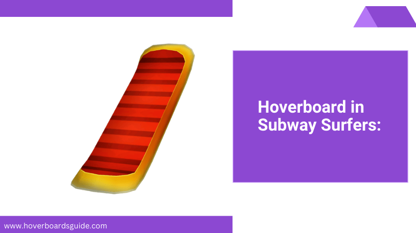 How To Use Hoverboards In Subway Surfers?
