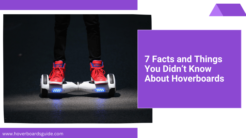 7 Interesting Facts About Hoverboards Found on Instagram