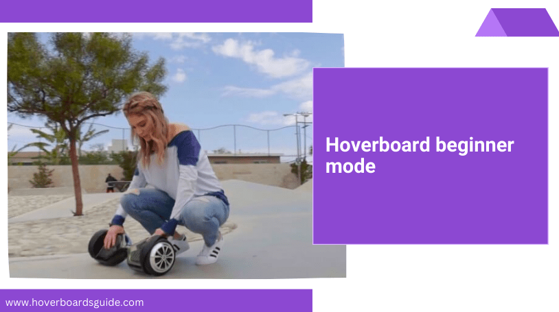 Hoverboard With Learning Mode