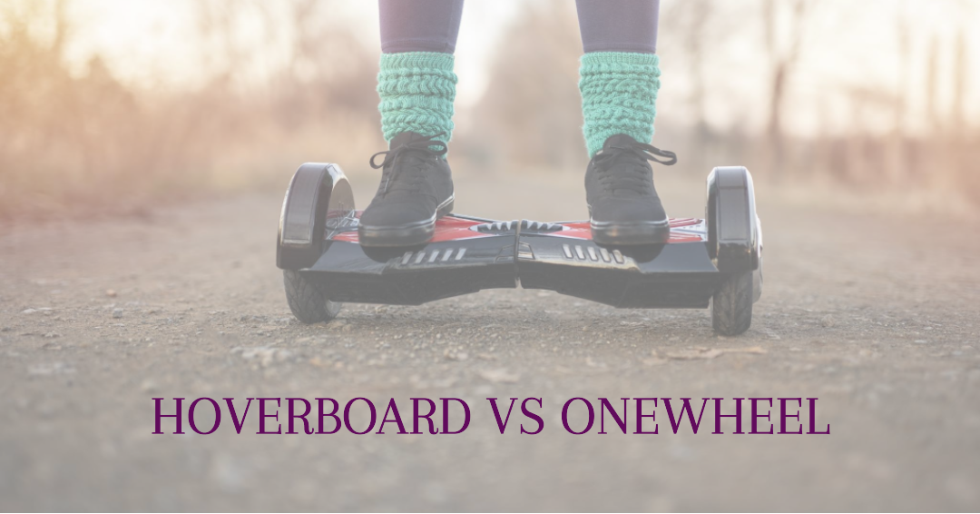 Hoverboard vs Onewheel: An In-Depth Comparison