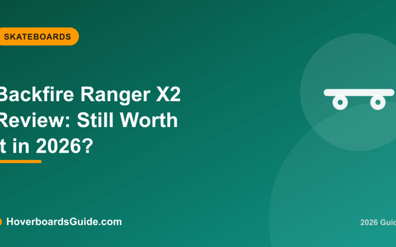 Backfire Ranger X2 Review: Still Worth It in 2026? - HoverboardsGuide