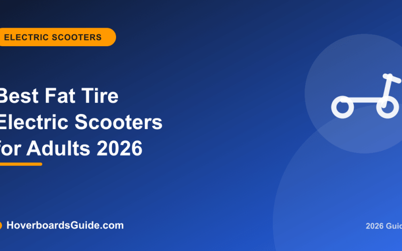 Best Fat Tire Electric Scooters for Adults 2026 - HoverboardsGuide