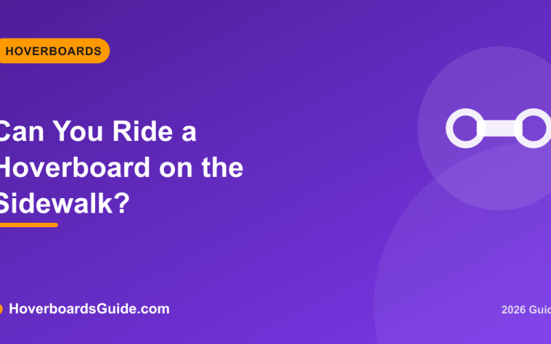 Can You Ride a Hoverboard on the Sidewalk? - HoverboardsGuide