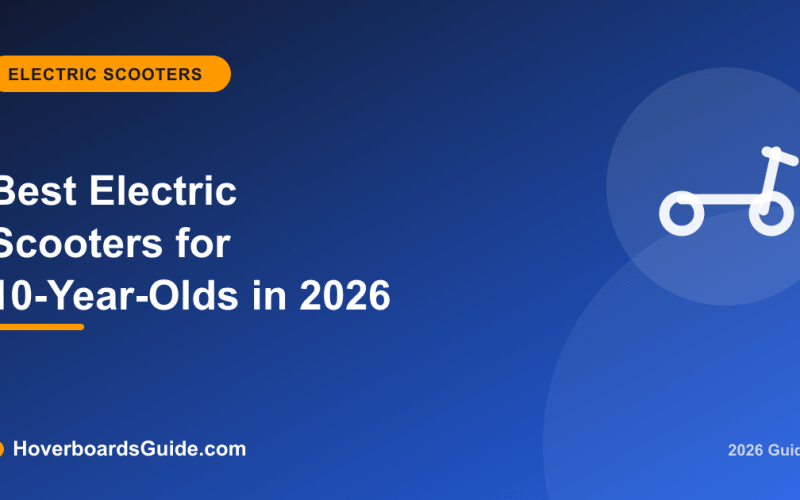 Best Electric Scooters for 10-Year-Olds in 2026 - HoverboardsGuide
