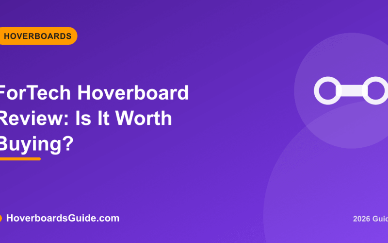 ForTech Hoverboard Review: Is It Worth Buying? - HoverboardsGuide