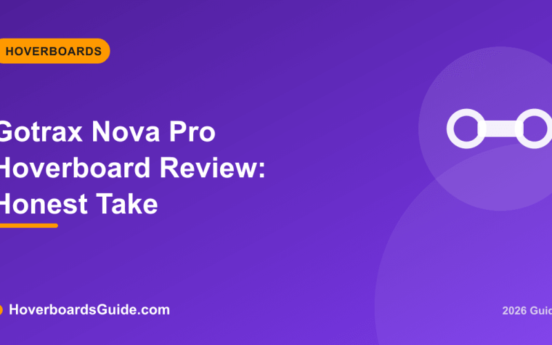 Gotrax Nova Pro Hoverboard Review: Honest Take - HoverboardsGuide