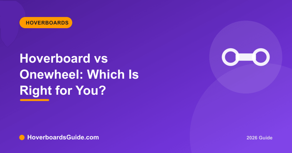 Hoverboard vs Onewheel: Which Is Right for You? - HoverboardsGuide