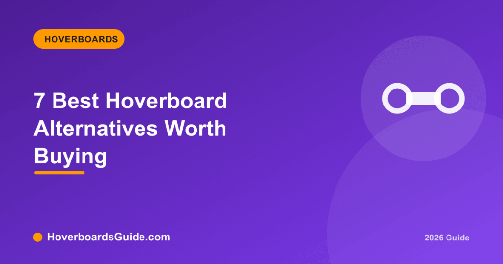 7 Best Hoverboard Alternatives Worth Buying - HoverboardsGuide