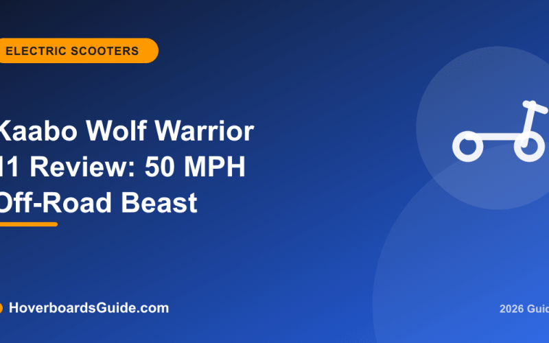 Kaabo Wolf Warrior 11 Review: 50 MPH Off-Road Beast - HoverboardsGuide