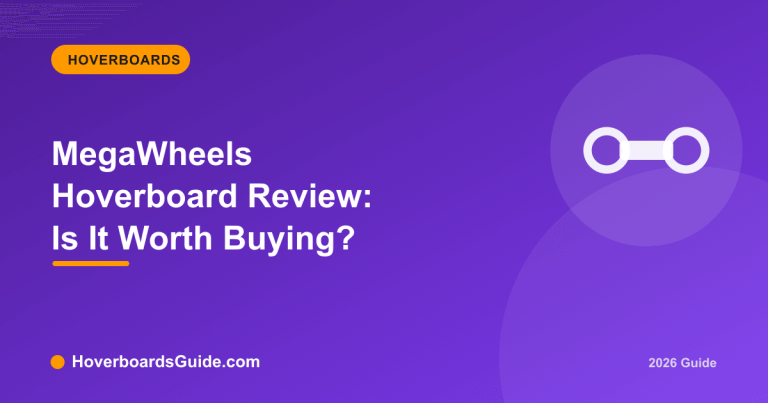 MegaWheels Hoverboard Review: Is It Worth Buying? - HoverboardsGuide