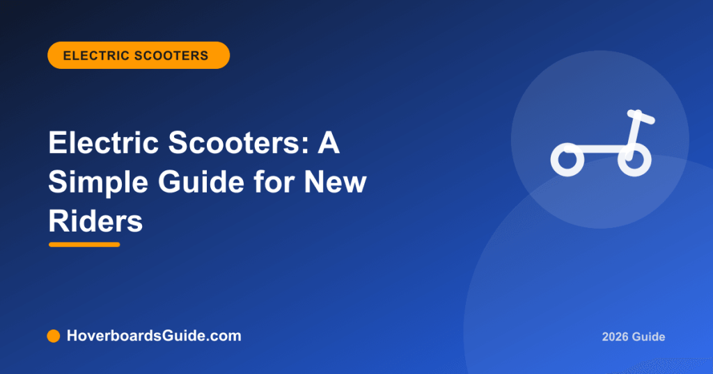 Electric Scooters: A Simple Guide for New Riders - HoverboardsGuide
