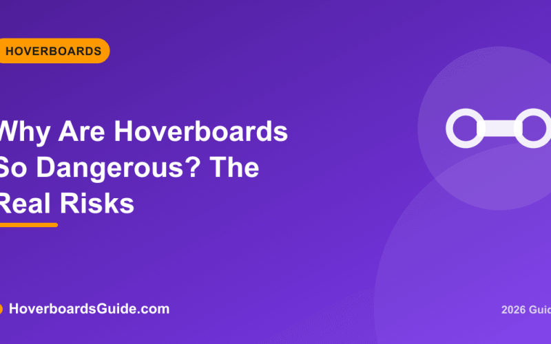 Why Are Hoverboards So Dangerous? The Real Risks - HoverboardsGuide