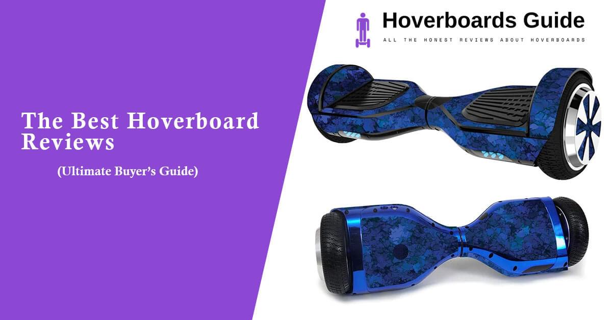 The Best Hoverboard Reviews