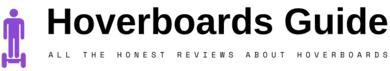 HoverBoards Guides